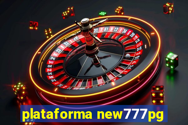 plataforma new777pg